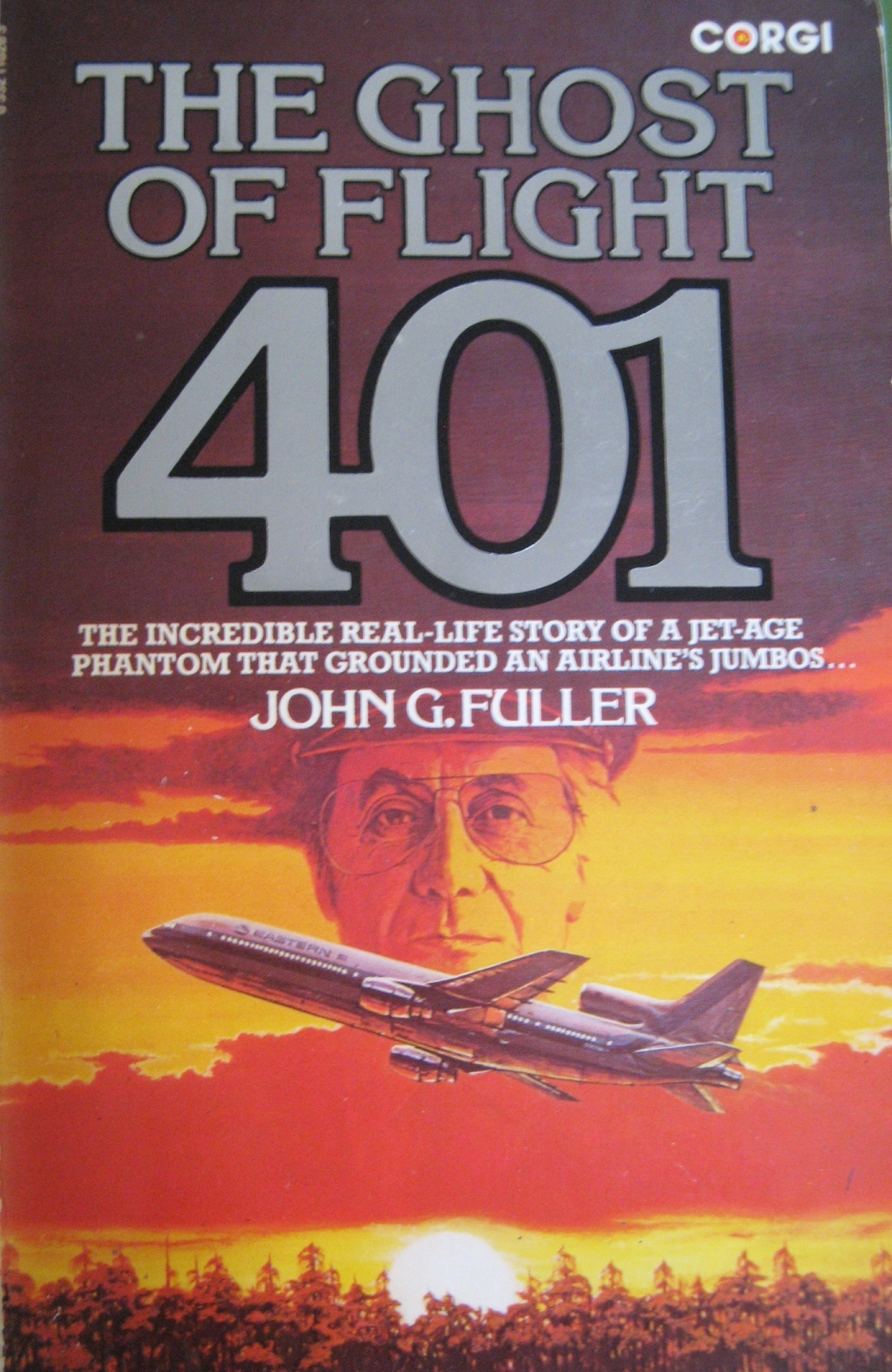 What the renowned investigative writer john fuller. Tabula Rasa The Ghost of Flight 401 by John Fuller R.I.P. VII